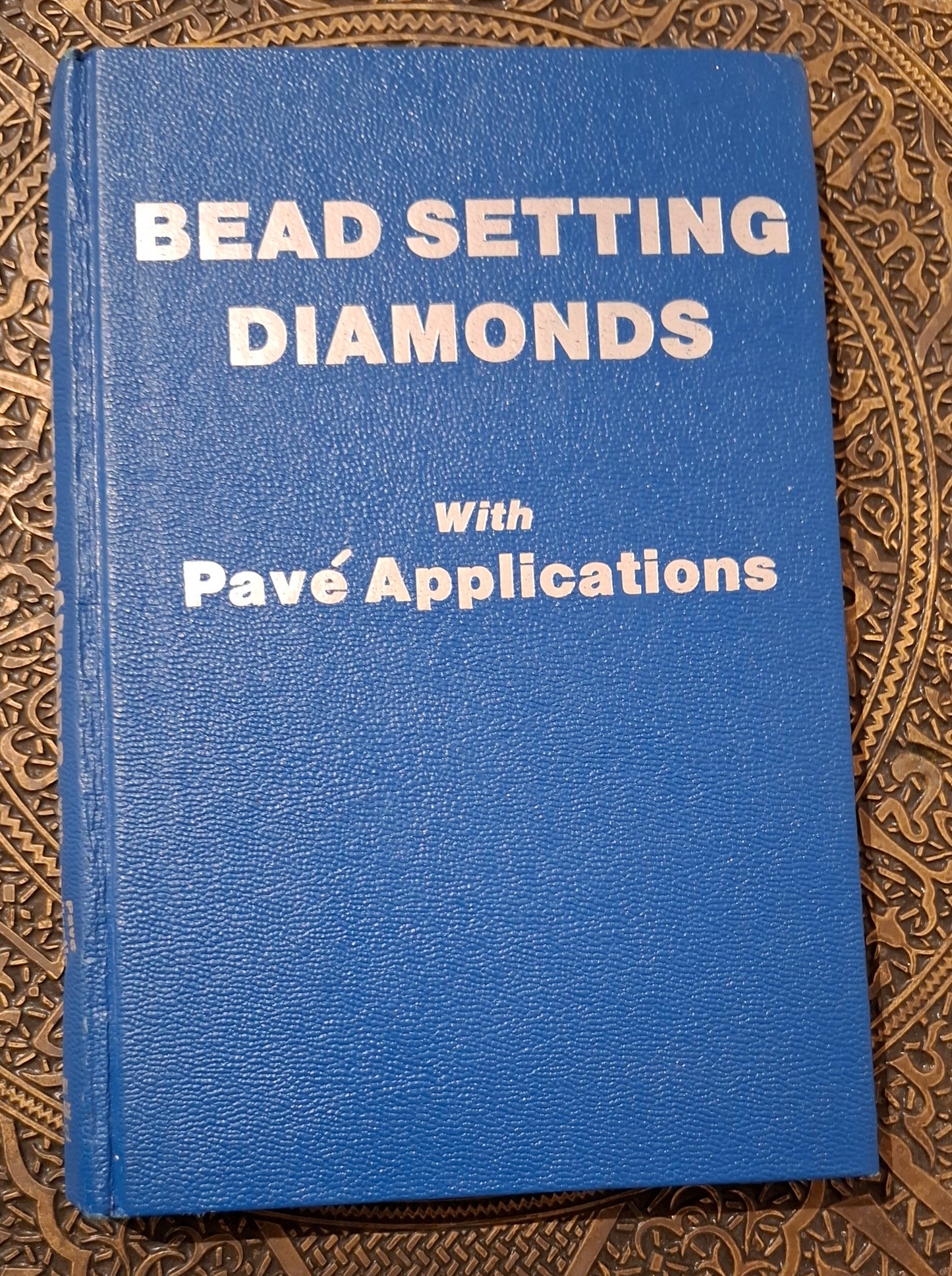 Bead Setting Diamonds - with Pave Applications - Robert Wooding