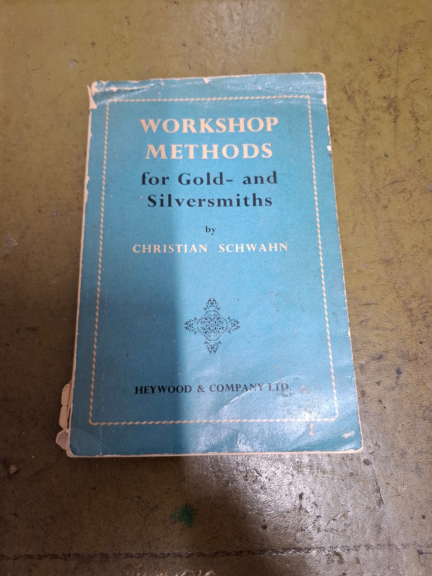 Workshop Methods of Gold and Silversmiths Christian Schwahn 1960