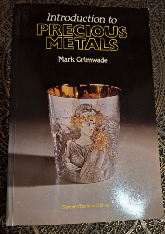 Introduction to Precious Metals by Mark Grimwade