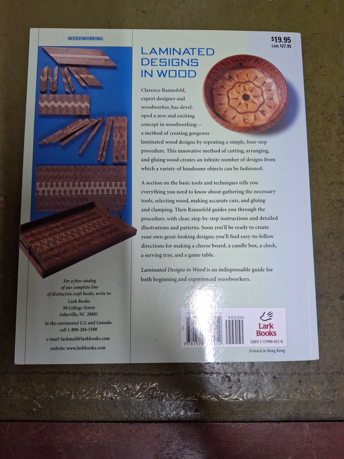 Laminated Designs in Wood Clarence Rannefeld 1999